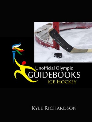 cover image of Unofficial Olympic Guidebooks--Ice Hockey